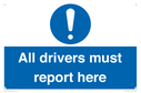 all-drivers-must-report-here~